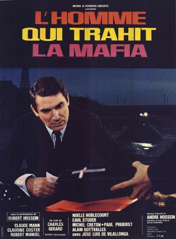 HOMME QUI TRAHIT LA MAFIA, L\'